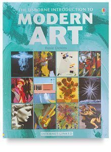 Stock image for The Usborne Introduction To Modern Art-Internet Linked for sale by Irish Booksellers