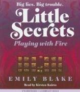 Stock image for Playing With Fire (Little Secrets) for sale by Books From California