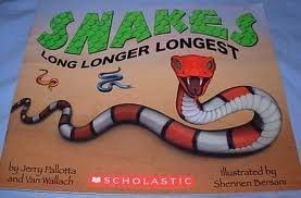 Imagen de archivo de Snakes Long Longer Longest a la venta por SecondSale