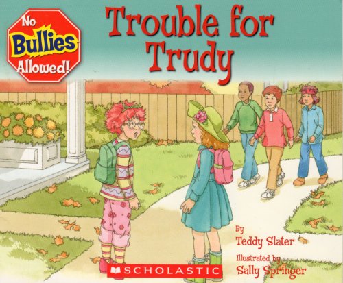 Imagen de archivo de Trouble for Trudy a la venta por Better World Books