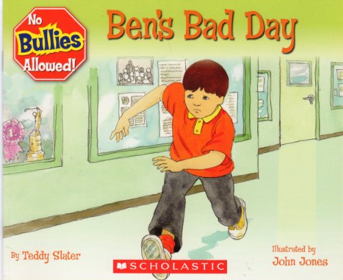 Stock image for Ben's Bad Day (No Bullies Allowed) for sale by SecondSale
