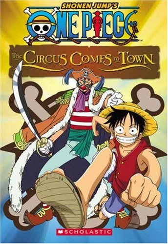 Imagen de archivo de The Circus Comes To Town (Shonen Jumps One Piece #2) a la venta por Zoom Books Company