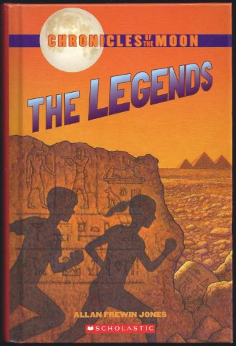 Stock image for Chronicles of the Moon: The Legends: Legend of the Pharaoh's Tomb; Legend of the Lost City; Legend of the Anaconda Kind; Legend of the Golden Elephant (4 books in 1) for sale by Better World Books