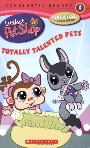 Stock image for Littlest Pet Shop: Totally Talented Pets for sale by SecondSale