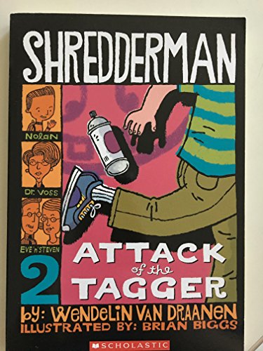 9780439897563: Shredderman: Attack fo the tagger