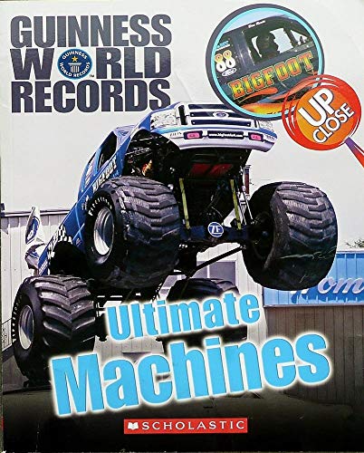 9780439898263: Title: Guinness World Records Ultimate Machines