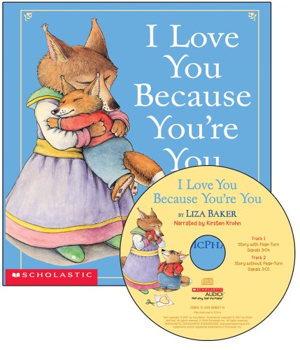 I Love You Because You're You [With Book] - Liza Baker