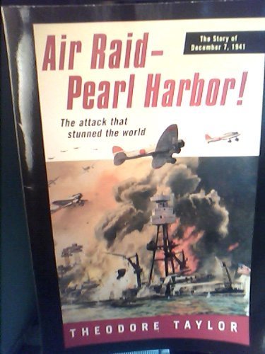 Stock image for Air Raid - Pearl Harbor! for sale by ThriftBooks-Dallas