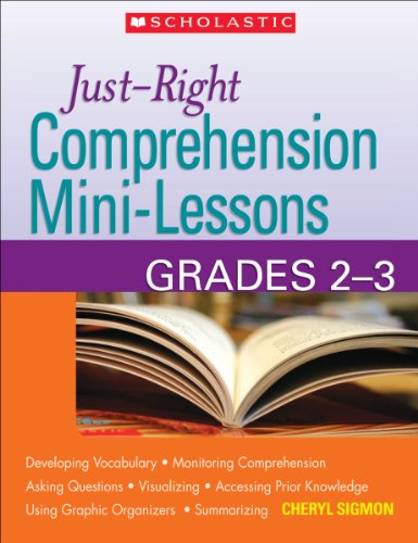 Beispielbild fr Just-Right Comprehension Mini-Lessons: Grades 2-3 zum Verkauf von Wonder Book