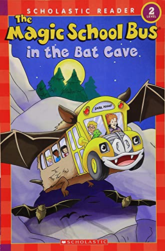 Beispielbild fr The Magic School Bus in the Bat Cave (Scholastic Reader, Level 2) zum Verkauf von SecondSale