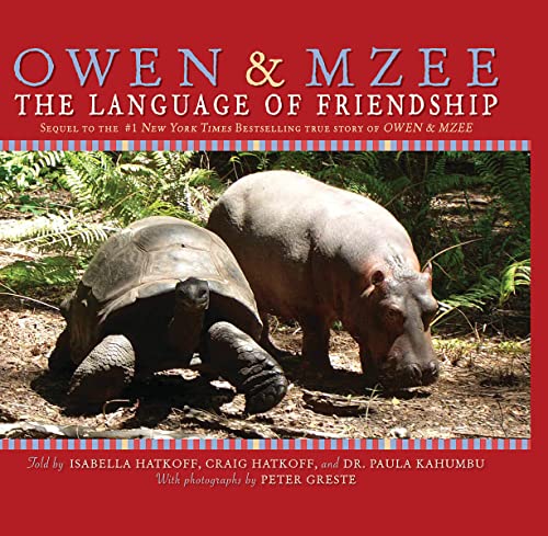 Imagen de archivo de Owen & Mzee: Language Of Friendship a la venta por Gulf Coast Books