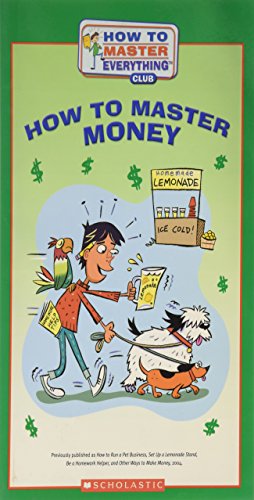 Imagen de archivo de How to Master Money (How to Master Everything Club) a la venta por More Than Words