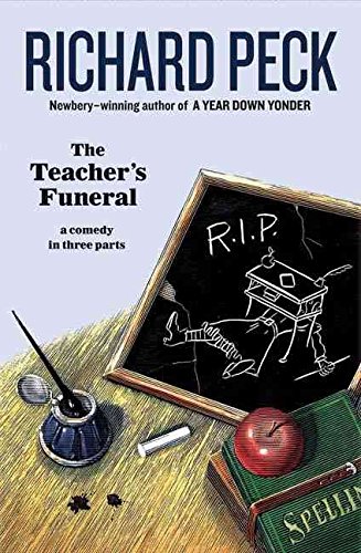Stock image for Teacher's Funeral: A Comedy in Three Parts for sale by SecondSale