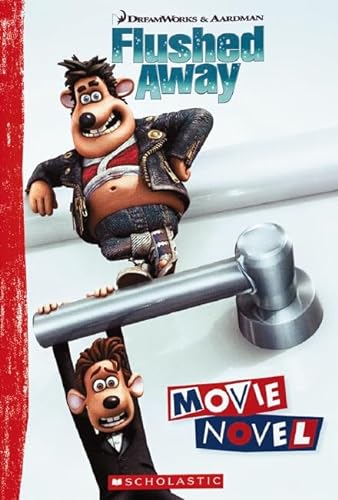 Stock image for Flushed Away: Movie Novel for sale by Gulf Coast Books