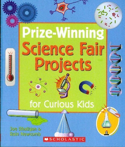 Stock image for Prize-Winning Science Fair Projects for Curious Kids for sale by SecondSale