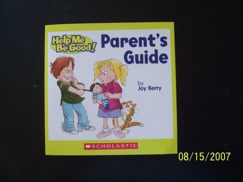 Stock image for Help Me Be Good! Parent's Guide for sale by Wonder Book