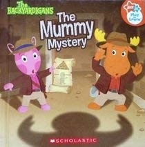 Imagen de archivo de The Mummy Mystery (The Backyardigans) a la venta por Your Online Bookstore