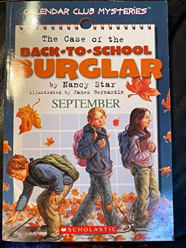 Stock image for The Case of the Back-to-School Burglar (September) for sale by SecondSale