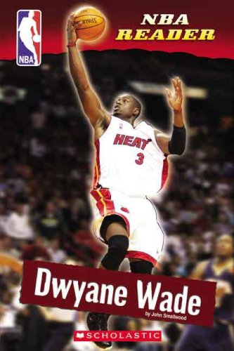 Imagen de archivo de Dwyane Wade (NBA Reader) a la venta por SecondSale