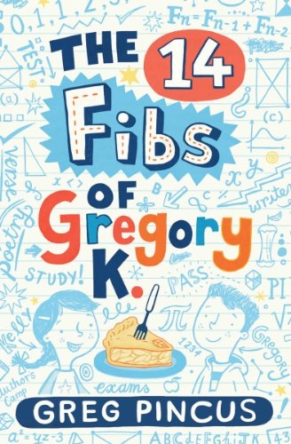 9780439912990: The 14 Fibs of Gregory K.