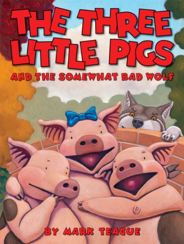 Beispielbild fr The Three Little Pigs and the Somewhat Bad Wolf zum Verkauf von Blackwell's