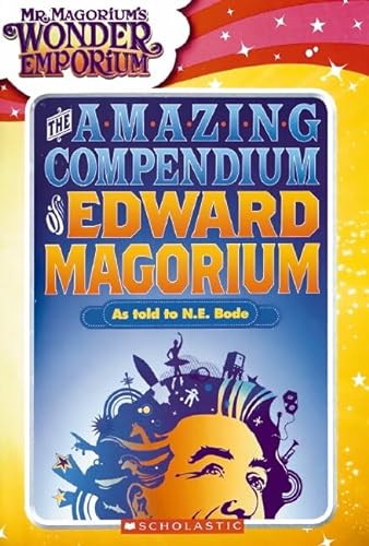 Imagen de archivo de The Amazing Compendium of Edward Magorium a la venta por Gulf Coast Books