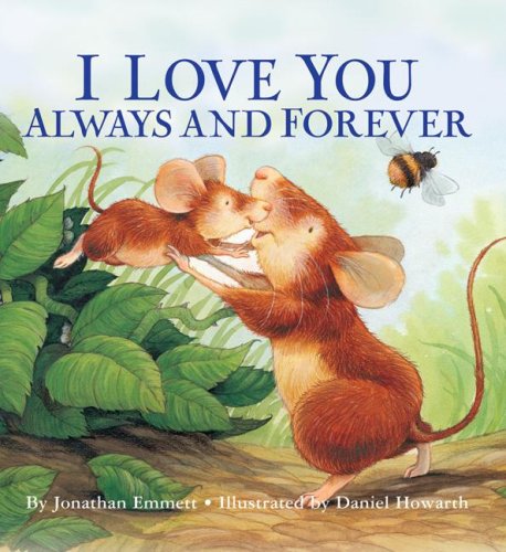 Beispielbild fr I Love You Always and Forever zum Verkauf von Better World Books