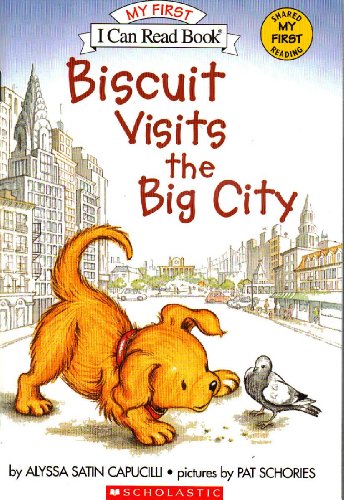 9780439917636: Biscuit Visits the Big City (My First I Can Read Book)