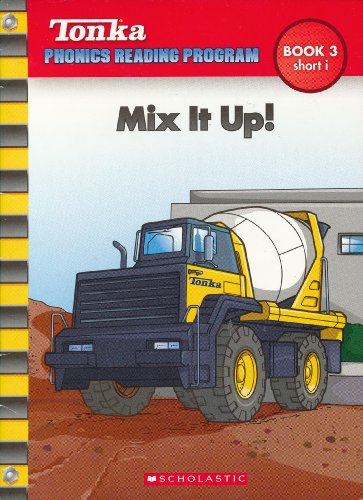 Stock image for Mix It Up! (Tonka Phonics Reading Program) for sale by SecondSale