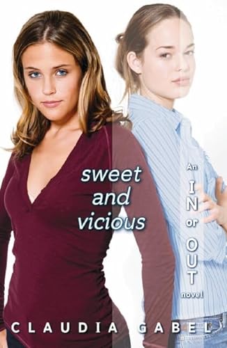 9780439918565: Sweet and Vicious (In or Out)