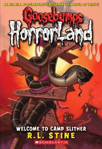 9780439918770: Welcome to Camp Slither (Goosebumps Horrorland #9)