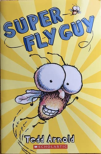 9780439923002: Super Fly Guy