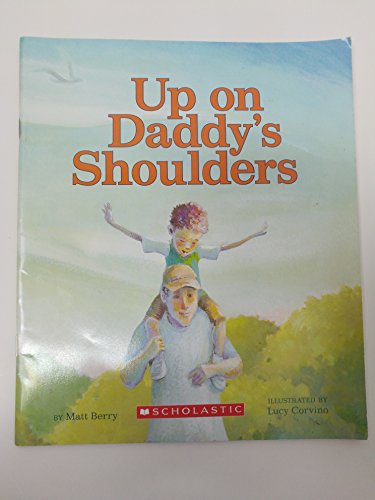 Stock image for Up on Daddy's Shoulders for sale by Once Upon A Time Books