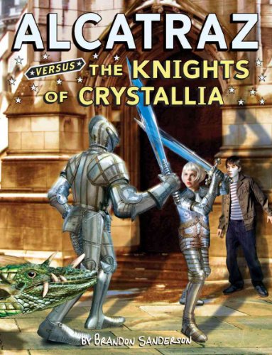 9780439925556: Alcatraz Versus the Knights of Crystallia