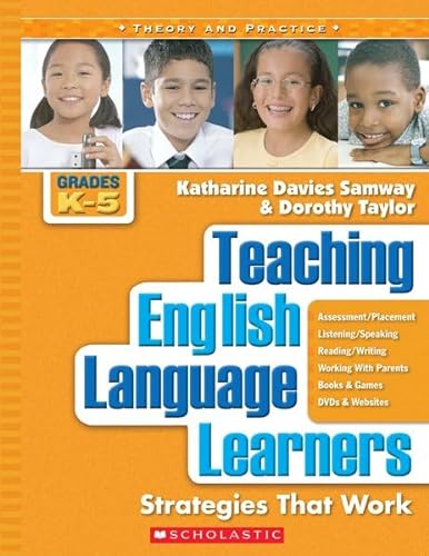 Imagen de archivo de Teaching English Language Learners: Strategies That Work, K-5 a la venta por Goodwill of Colorado