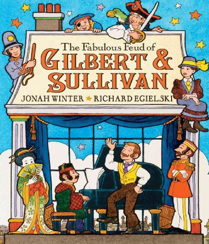 9780439930505: The Fabulous Feud of Gilbert & Sullivan