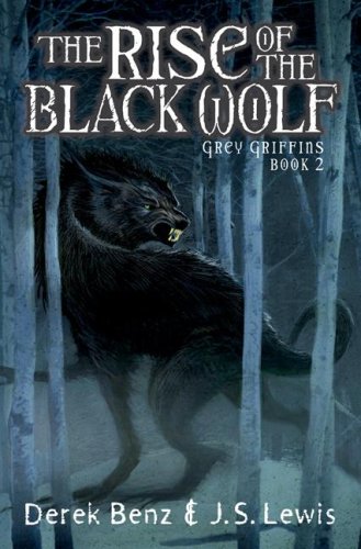 Stock image for The Rise of the Black Wolf for sale by SecondSale