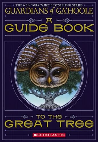 Stock image for A Guide Book to the Great Tree (Guardians of Ga'hoole) for sale by SecondSale
