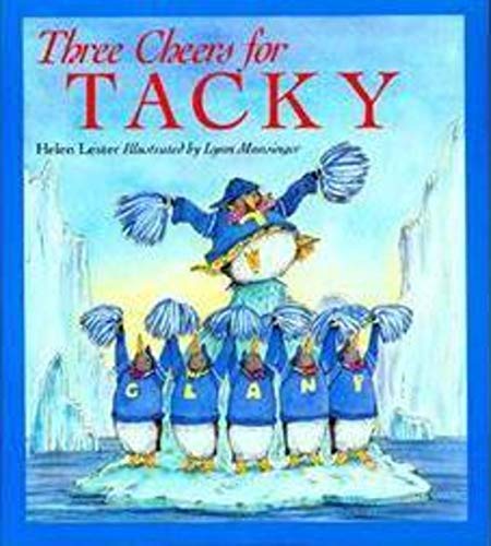 Beispielbild fr Three Cheers for Tacky zum Verkauf von Better World Books