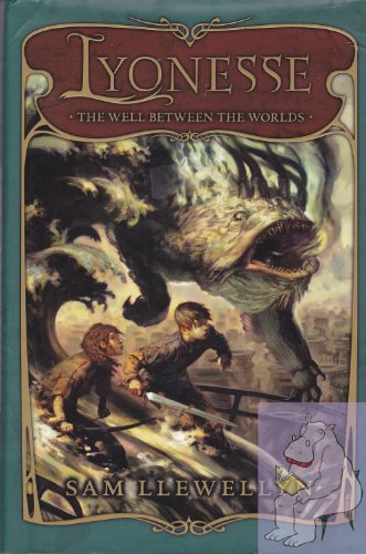 9780439934695: The Well Between the Worlds (Lyonesse)