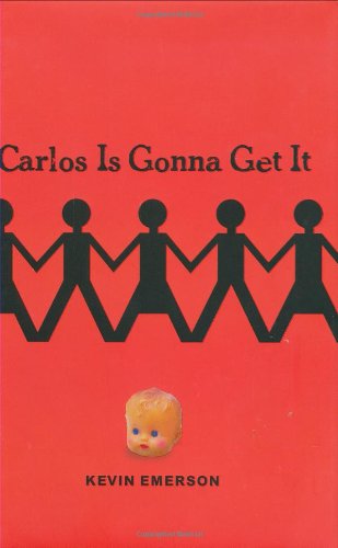 Beispielbild fr Carlos Is Gonna Get It zum Verkauf von Better World Books