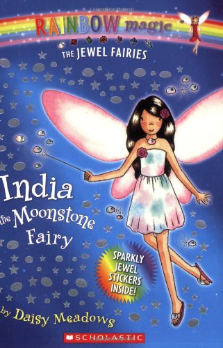 Imagen de archivo de India: The Moonstone Fairy (Rainbow Magic: The Jewel Fairies, No. 1) a la venta por Gulf Coast Books