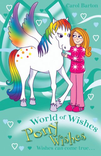 Imagen de archivo de Pony Wishes (World of Wishes #6) a la venta por SecondSale