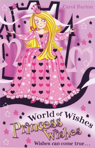 Imagen de archivo de World of Wishes #3: Princess Wishes a la venta por Idaho Youth Ranch Books