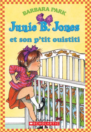 9780439940702: Junie B. Jones et son p'tit ouistiti