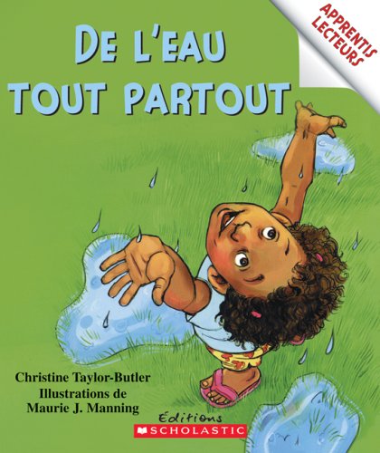 9780439941044: De l'Eau Tout Partout