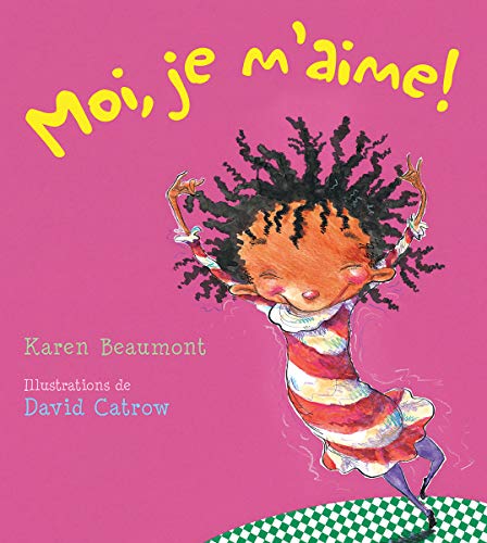 Beispielbild fr Moi, Je m'Aime! (French Edition) zum Verkauf von SecondSale
