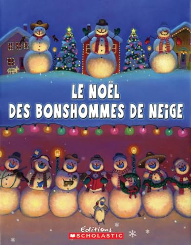 Beispielbild fr Nol des Bonshommes de Neige zum Verkauf von Better World Books