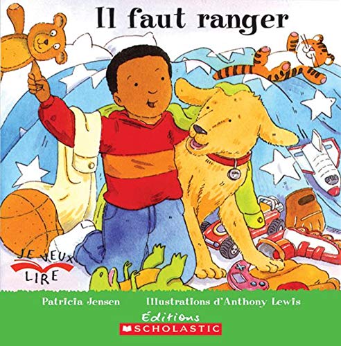 9780439942072: Il Faut Ranger (Je Veux Lire) (French Edition)