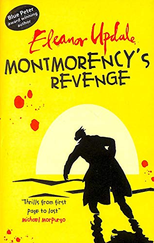 9780439942928: Montmorency's Revenge
